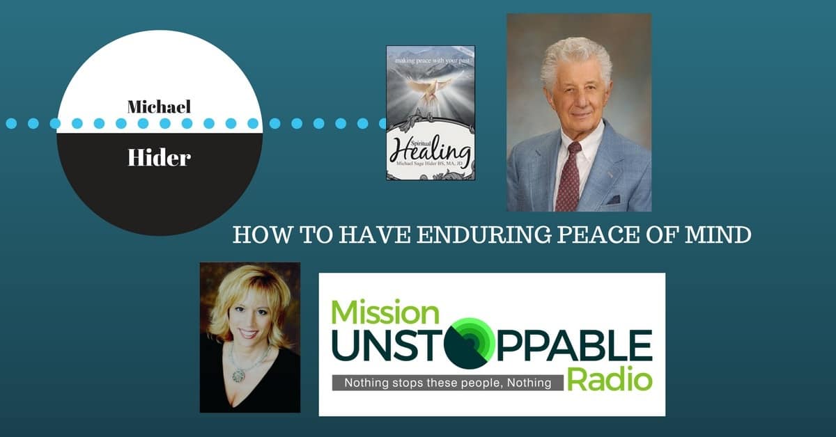 What would you DO to have Enduring Peace of Mind?