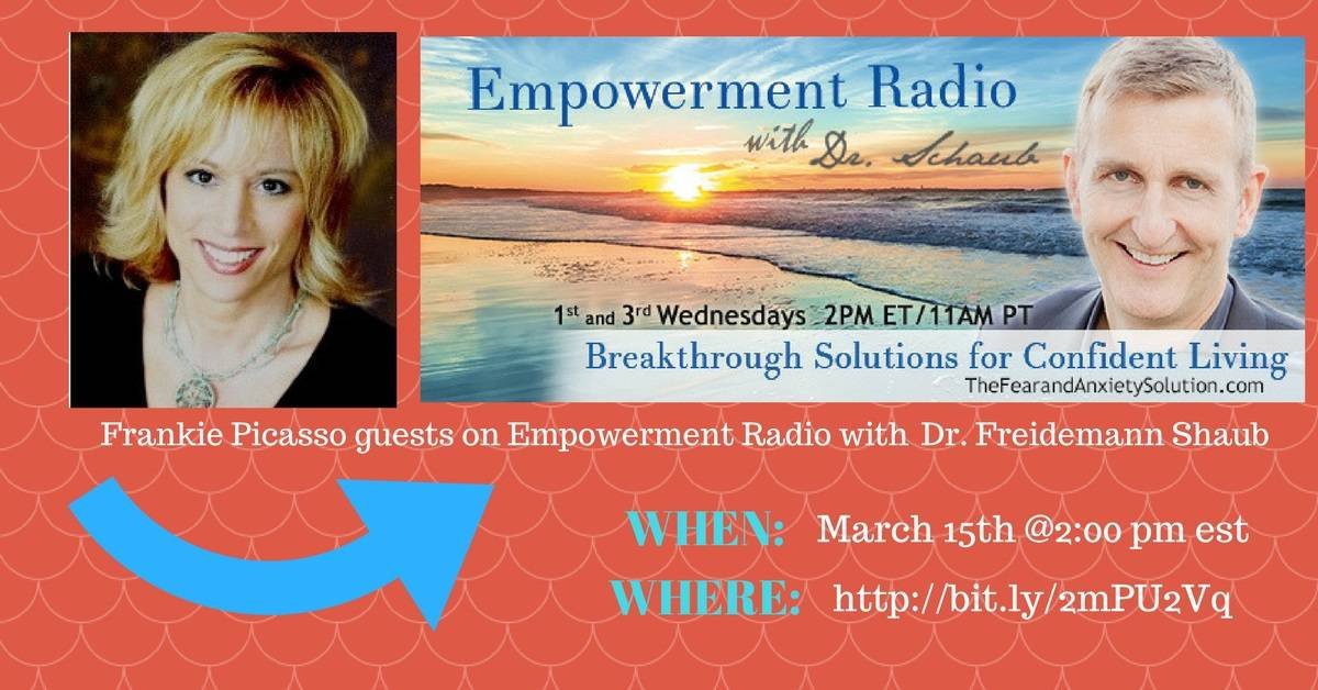 Frankie Picasso Guests on Dr. Friedemann’s Empowerment Radio Show, March 15th