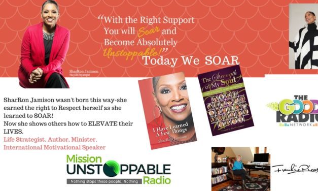 Soaring to Unstoppable with SharRon Jamison