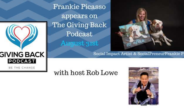 Frankie Picasso on the Giving Back Podcast!  www.givingback.com