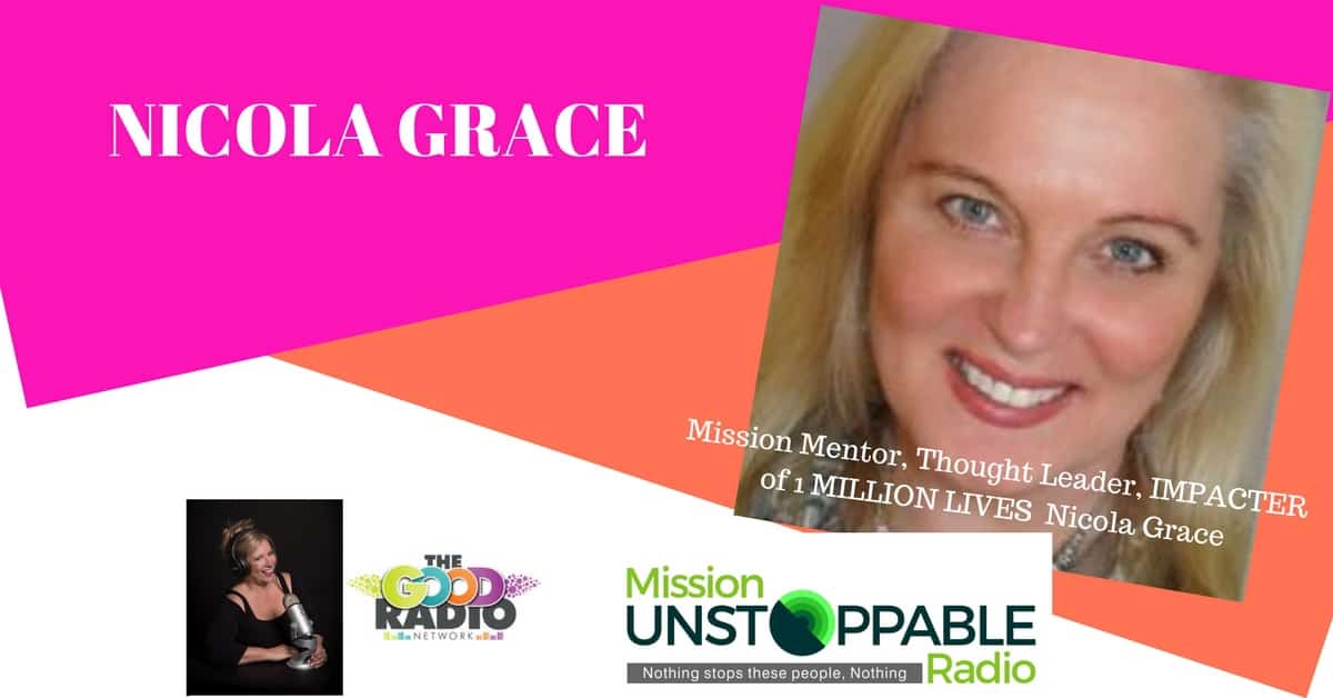 Changing the Rules, IMPACTING 1MILLION LIVES with Nicola Grace