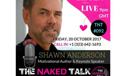Going The Extra Mile To Create The Life You Love w/ Guest – Shawn Anderson