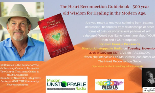 The Heart Reconnection Guidebook- 300 years of collective Wisdom to help Everyone Live their Truth, Purpose and Heal their Heart