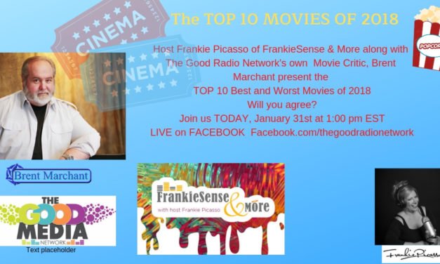 Brent and Frankie’s TOP 10 BEST and Worst Movies of 2018