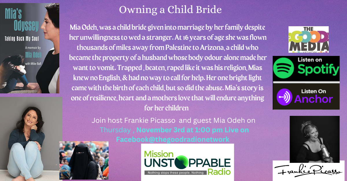 From Property to Self Possession- A Child Bride Breaks Free Mia’s Odessey