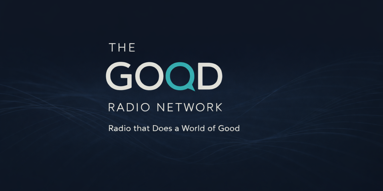Introducing a new logo and look for The Good Radio Network.