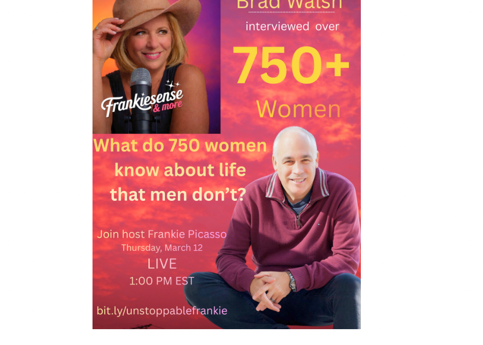 Brad Walsh Knows WHAT? About Women?